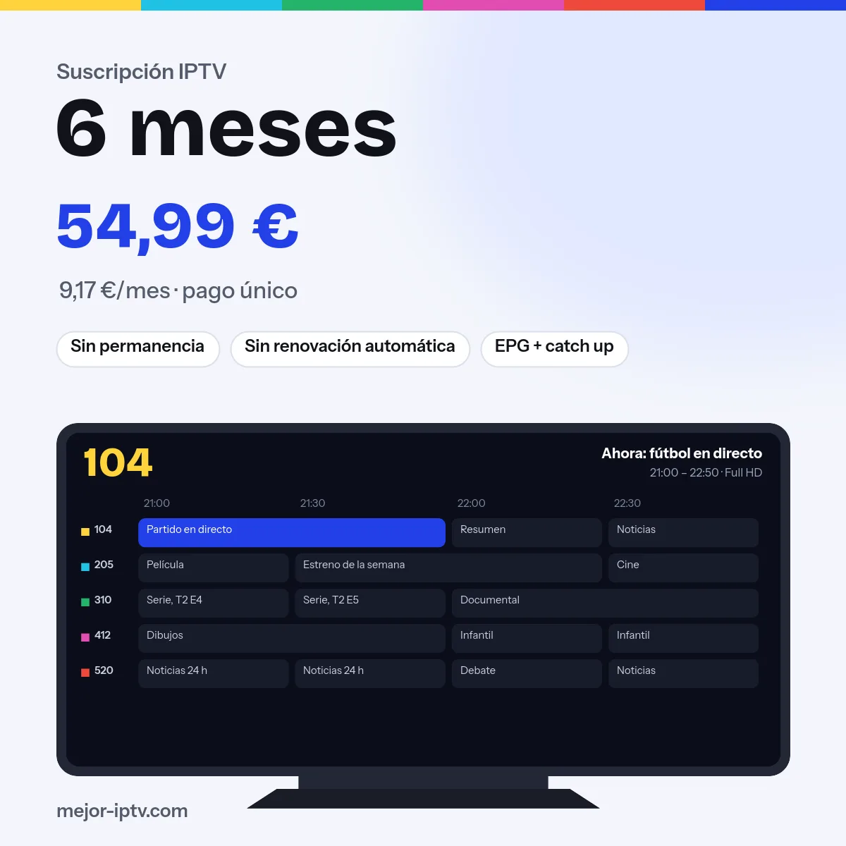 Suscripción IPTV de 6 meses: pago único con Mejor IPTV